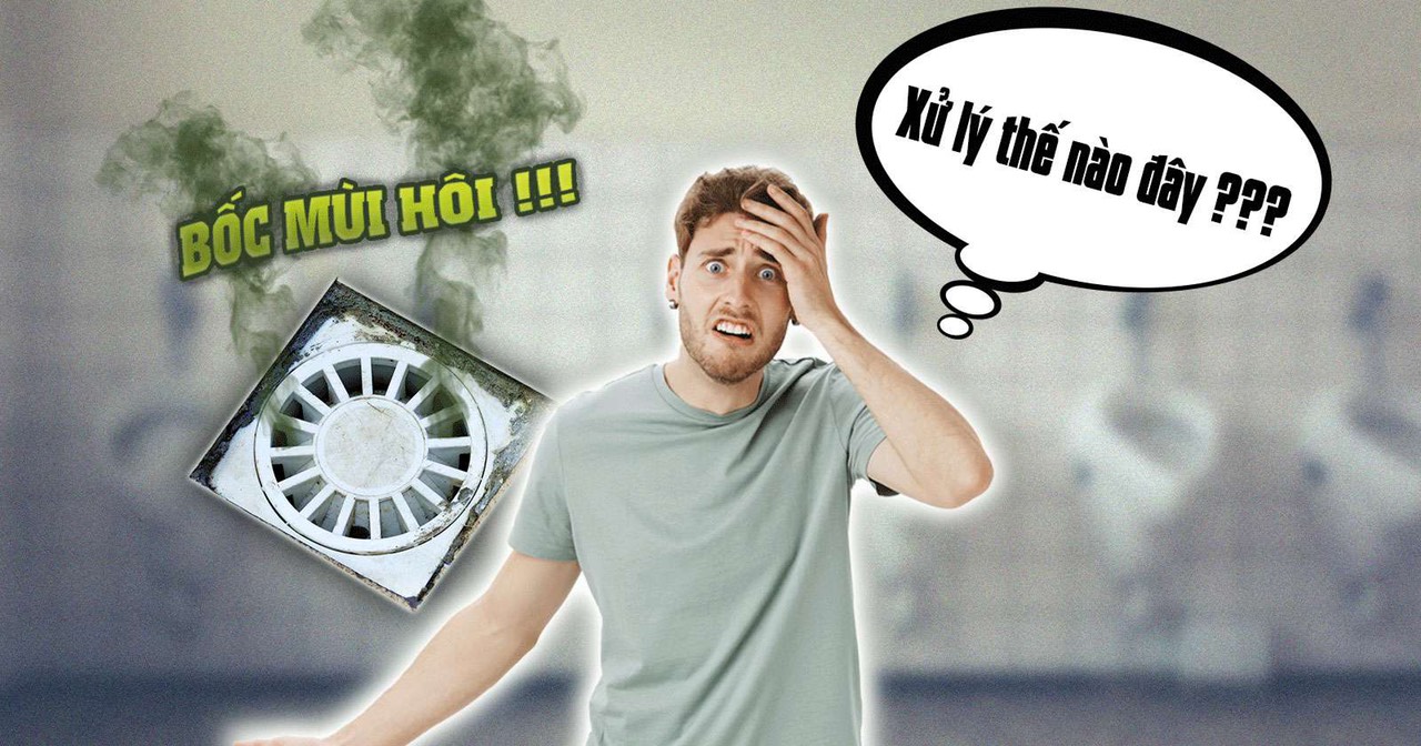 xử lý cống nhà tắm bốc mùi