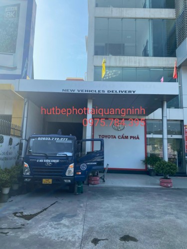 HÚT BỂ PHỐT TẠI TOYOTA CẨM PHẢ LIÊN HỆ: 0975.784.395